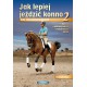 Ch. Hess "Jak lepiej jeździć konno cz. 2 dla zaawansowanych" Galaktyka