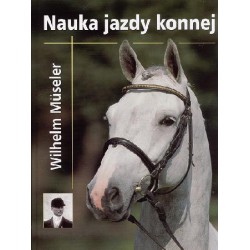 W. Museller "Nauka jazdy konnej" Akademia Jeździecka