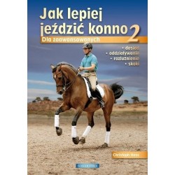 Ch. Hess "Jak lepiej jeździć konno 2" Galaktyka